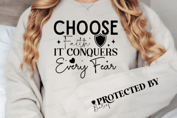 Choose Faith It Conquers, Faith SVG T-Shirt Designs
