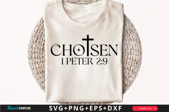 Chosen 1 Peter T-Shirt Svg Design