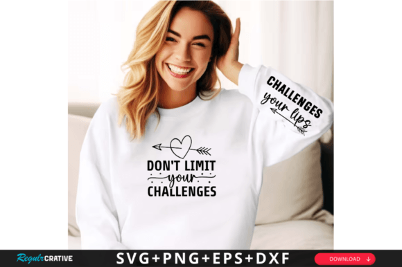 Dont Limit Your Challenges Sleeve Svg T-Shirt Designs