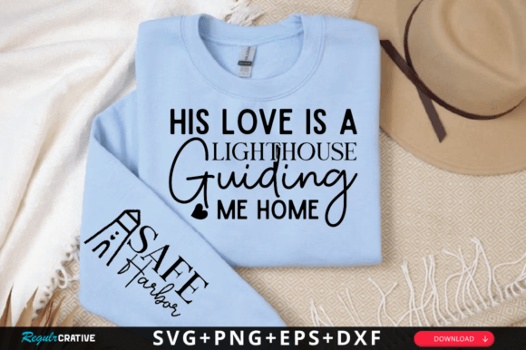 His Love is a Lighthouse Guiding Me SVG for T-Shirt Designs