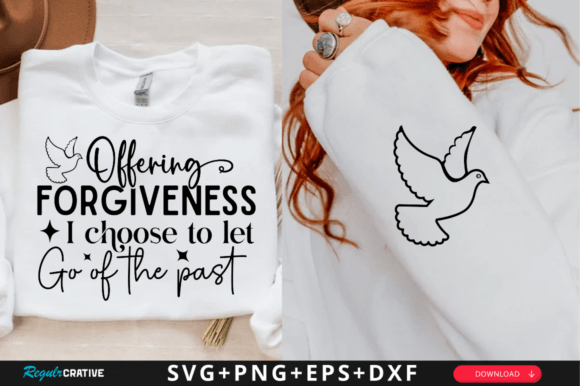 Offering Forgiveness I Choose to SVG T-Shirt Designs