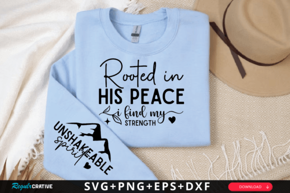 Rooted in His Peace I Find My SVG T-Shirt Designs