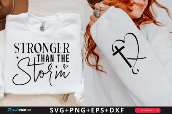 Stronger Than the Storm Sleeve Svg Desig T-Shirt Designs