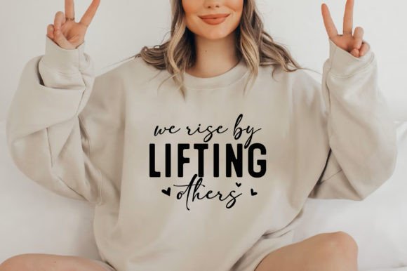 We Rise by Lifting Others, Boho SVG